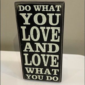 Do what you love wooden sign